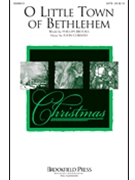 O Little Town of Bethlehem by Cornish John Phillips Brooks for SATB and Piano