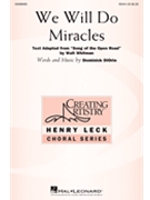 We Will Do Miracles by DiOrio Dominick Walt Whitman for SSAA and Piano