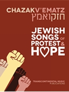 Chazak V'ematz: Jewish Songs of Protest and Hope by Various for
