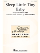 Sleep Little Tiny Baby by Gray James Kevin for 2-Part and Piano