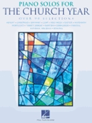 Piano Solos for the Church Year by Various for Piano