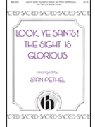 Look Ye Saints - The Sight Is Glorious by Owen William - Pethel Stan - Thomas Kelly for SATB and Piano