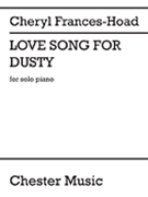 Love Song for Dusty by Frances-Hoad Cheryl for Piano