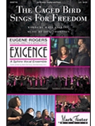 Caged Bird Sings for Freedom by Thompson Joel Maya Angelou for SATB divisi and Piano
