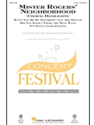 Mister Rogers' Neighborhood - Choral Highlights by Rogers Fred - Emerson Roger - for 2-Part and Piano