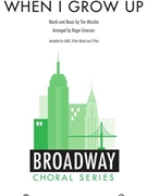 When I Grow Up from Matilda the Musical by Minchin Tim - Emerson Roger - for 3-Part Mixed and Piano