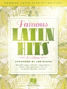 Famous Latin Hits - 2nd Edition by - Evans Lee - for Piano