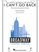 I Can't Go Back by Adams Bryan - Brymer Mark - Pretty Woman for SATB and Piano