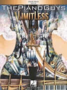 Piano Guys - LimitLess by The Piano Guys for Cello