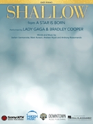 Shallow (from A Star Is Born) by Lady Gaga for