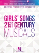Girls' Songs from 21st Century Musicals by Various for Book/Audio