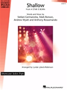 Shallow (from A Star Is Born) by Germanotta Stefani - Lybeck-Robinson Lynda - for PV Sheet