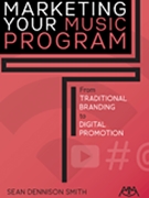 Marketing Your Music Program by Smith Sean D for Text