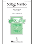 Solfege Mambo by Miller Cristi Cary for 3-Part Mixed and Piano