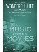 Wonderful Life from Smallfoot by Kirkpatrick Wayne and Karey - Brymer Mark - Zendaya for SSA and Piano