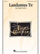 Laudamus Te by Crocker Emily for 2-Part