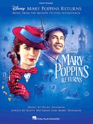 Mary Poppins Returns by Shaiman and Wittman for Easy Piano
