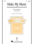 Make My Music by Snyder Audrey for 2-Part and Piano