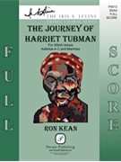 Journey of Harriet Tubman by Kean Ron - Kean Ron - Hannah Kean for FScoreSSAA (Trad Spirituals)