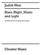 Stars Night Music and Light by Judith Weir for SATB