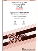 S.O.S. by Andersson Anderson and Ulvaeus - Snyder Audrey - Cher for SSA and Piano