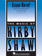 Elijah Rock by - Shaw Kirby - for SATB a cappella (Trad Spiritual)