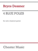 Four Blue Poles by Dessner Bryce for Guitar