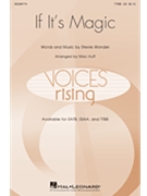 If It's Magic by Wonder Stevie - Huff Mac - for TTBB and Piano