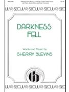 Darkness Fell by Blevins Sherry for 2-Part and Piano