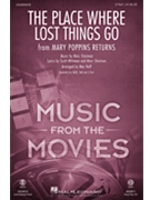 Place Where Lost Things Go from Mary Poppins Returns by Wittman Scott - Huff Mac - Wittman and Shaiman for 2-Part