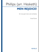 Men Rejoice! by Phillips John C - Kenneth Hesketh - for MUSIC FOR VOICE