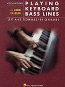 Playing Keyboard Bass Lines by Valerio John for Piano