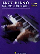 Jazz Piano Concepts & Techniques by Valerio John for Piano