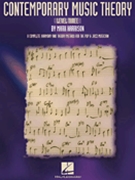 Contemporary Music Theory Level 3 by Harrison Mark for Text