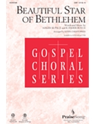 Beautiful Star of Bethlehem by Boyce and Pace - Christopher Keith - for SAB and Piano