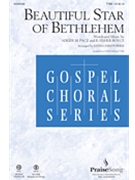 Beautiful Star of Bethlehem by Boyce and Pace - Christopher Keith - for TTBB and Piano