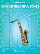 101 Most Beautiful Songs by Various Various for Tenor Sax Collection