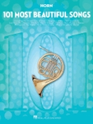 101 Most Beautiful Songs by Various Various for French Horn Collection