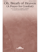 Oh Breath of Heaven by Maxwell Amber - Sorenson Heather - for SATB and Piano