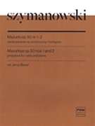 Mazurkas Op. 50 by Szymanowski Karol for Cello