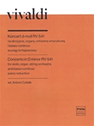Concerto in D Minor RV541 by Vivaldi Antonio Lucio for Violin
