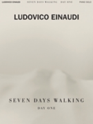 Ludovico Einaudi - Seven Days Walking: Day One by Einaudi Ludovico for Piano