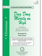Ding Dong Merrily on High by Branle de L'Official - Jones Chris - George R Woodward for SATB and Piano