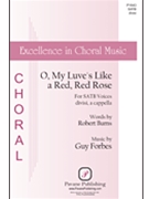O My Luve's Like a Red Red Rose forbes Guy Robert Burns for SATB divisi a cappella