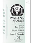 Pasko Na Naman by de Leon Felipe P - Hernandez George - Levi Celerio for SSAA and Piano