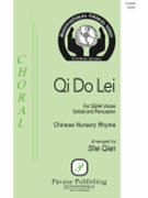 Qi Do Lei by - Qian She - for SSAA and Percussion (Chinese Nursery Rhyme)