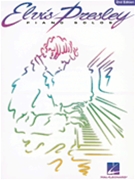 Elvis Presley Piano Solos 2nd Ed by Presley Elvis Elvis Presley for Piano Collection