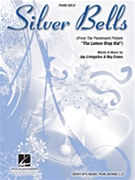 Silver Bells by Livingston and Evans Ray Evans for Piano Solo