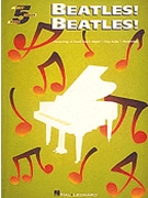 Beatles Beatles by Lennon and McCartney - Beatles - The Beatles for Piano Collection