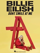 Don't Smile at Me by Eilish Billie Eilish Billie for PVG